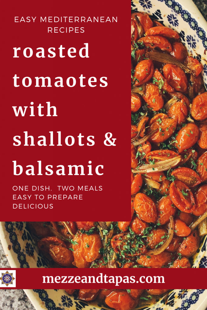 Roasted Tomatoes in Balsamic with Shallots